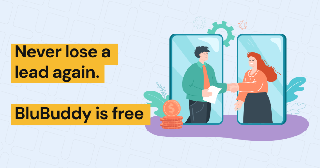 Illustration showing BluBuddy helping businesses capture every lead effortlessly for free.