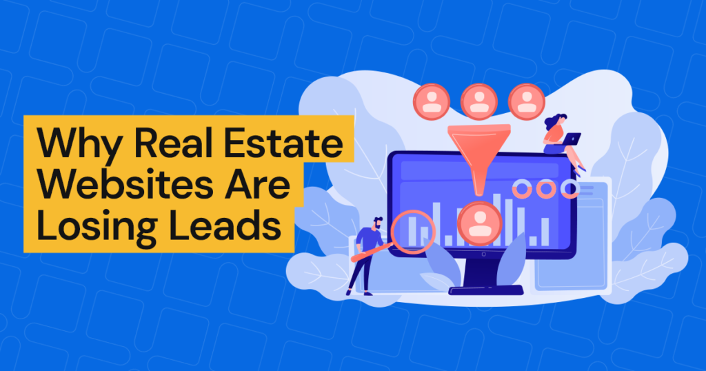 Illustration showing why real estate websites are losing leads due to poor conversion strategies