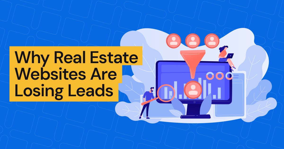 Illustration showing why real estate websites are losing leads due to poor conversion strategies